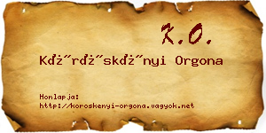 Köröskényi Orgona névjegykártya